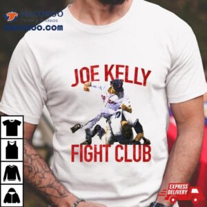 Vintage Joe Kelly Fight Boston Baseball Club Relaxed Fit Shirt