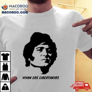 Vivan Los Libertarios Tshirt