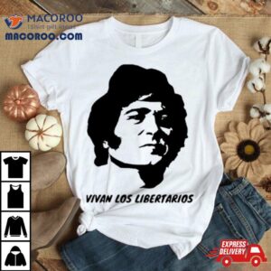 Vivan Los Libertarios Tshirt