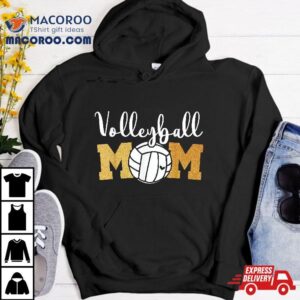 Volleyball Mom Mothers Day Game Cheer Shirt