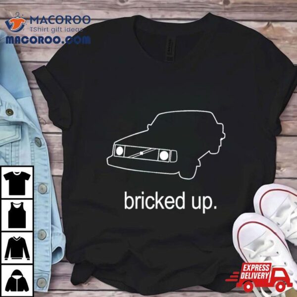 Volvo 240 Bricked Up Car Shirt