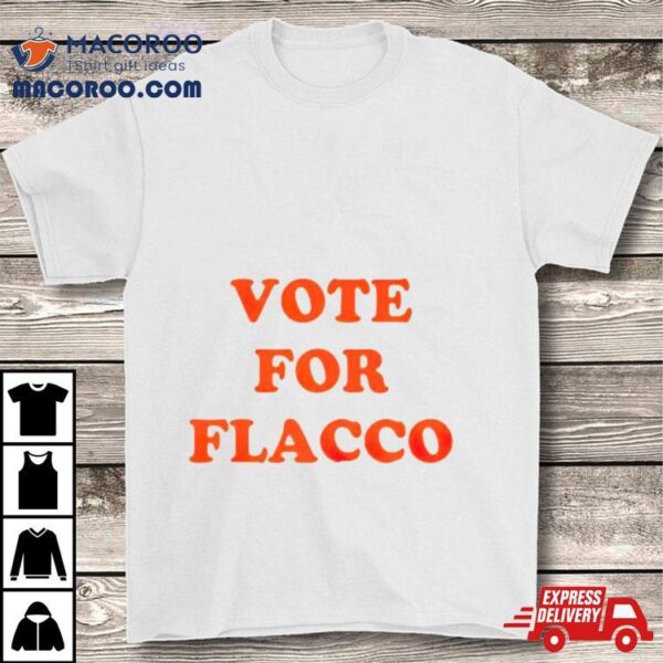 Vote For Flacco Cleveland Browns Shirt