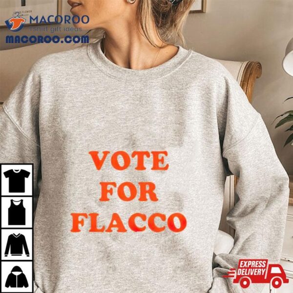 Vote For Flacco Cleveland Browns Shirt