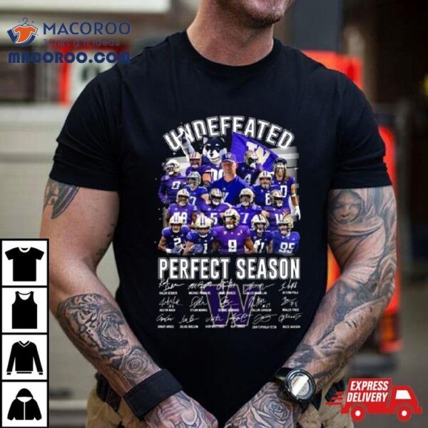 Washington Huskies 2024 Undefeated Perfect Season Signatures Shirt