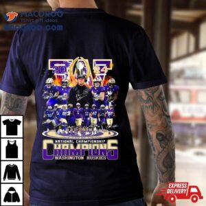 Washington Huskies College Football National Championships Champions Signatures Tshirt