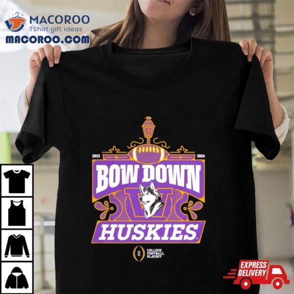 Washington Huskies College Football Playoff 2024 Bow Down T Shirt