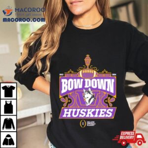 Washington Huskies College Football Playoff Bow Down Tshirt