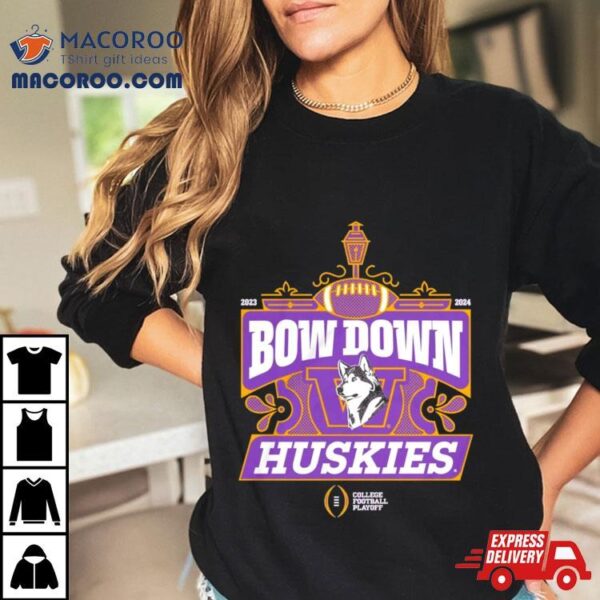 Washington Huskies College Football Playoff 2024 Bow Down T Shirt