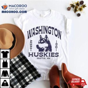 Washington Huskies Est 1861 Seattle Wa Mascot Shirt