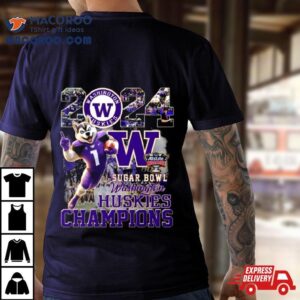 Washington Huskies Mascot Sugar Bowl Champions Tshirt