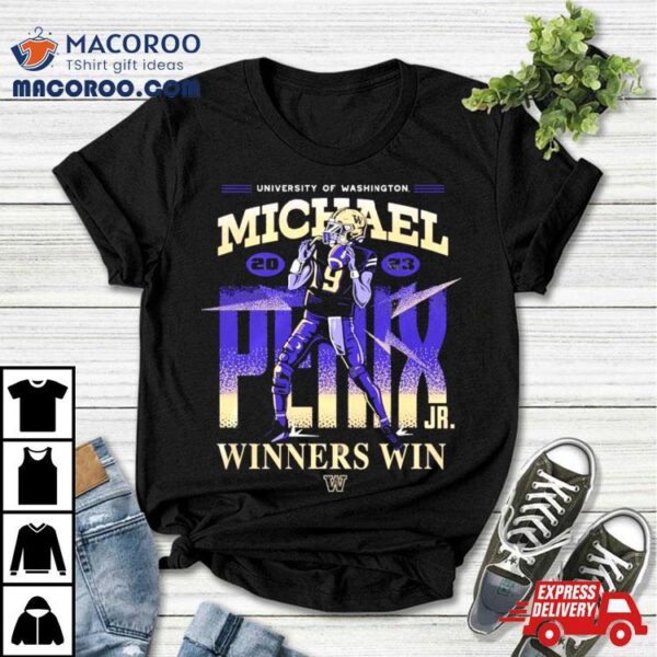 Washington Huskies Michael Penix Jr Winners Win Burst T Shirt