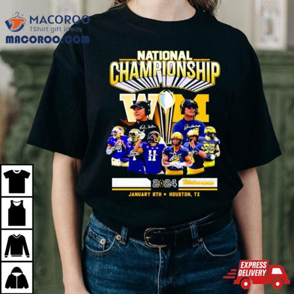 Washington Huskies Vs Michigan Football 2024 National Championship Houston, Tx Signatures Shirt