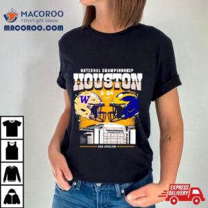 Washington Huskies Vs Michigan Wolverines National Championship Houston Skyline Tshirt