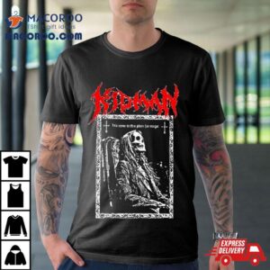 We Come To This Place For Magic Death Metal Tshirt