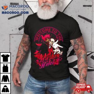 Welcome To The Hazbin Hotel Tshirt