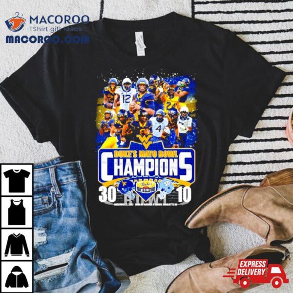 West Virginia Football 2023 Duke’s Mayo Bowl Champions Victory North Carolina 30 10 Shirt