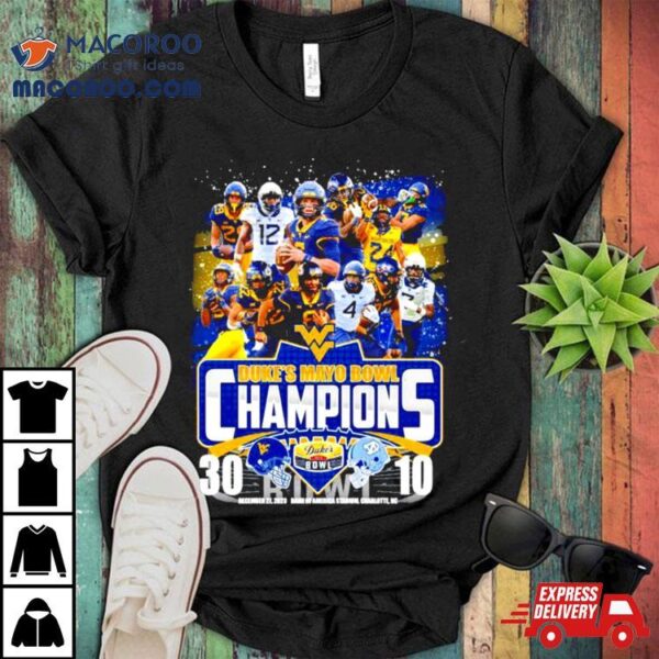 West Virginia Football 2023 Duke’s Mayo Bowl Champions Victory North Carolina 30 10 Shirt