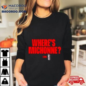 Where S Michonne Towl Tshirt