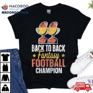 Winner Times Back To Fantasy Football Champion Tshirt