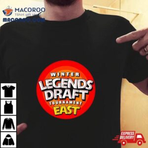 Winter Legends Draft Tournament Eas Tshirt