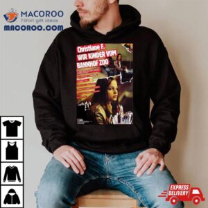 Wir Kinder Vom Bahnhof Zoo Christiane F Shirt