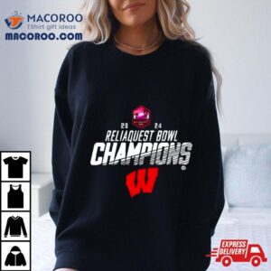 Wisconsin Badgers Reliaquest Bowl Champions Tshirt