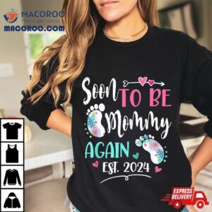 Wo Soon To Be Mommy Again Mother S Day Tshirt