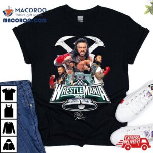Wrestlemania Xl Roman Reigns Signature Tshirt