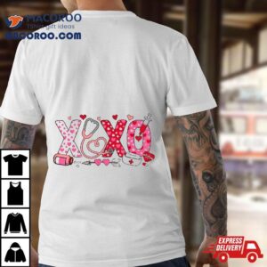 Xoxo Nurse Valentines Day Stethoscope Valentine For Tshirt