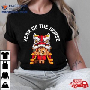 Year Of The Horse Chinese Zodiac Lunar New Lion Dance Tshirt