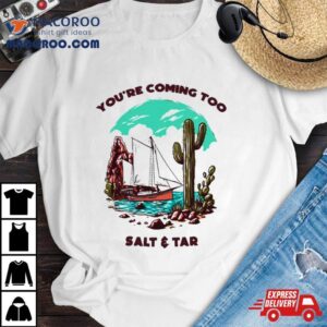 You Re Coming To Mexico Tshirt