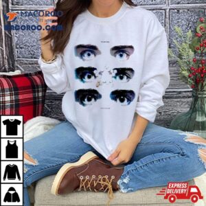 Your Eyes On Ecstasy Tshirt