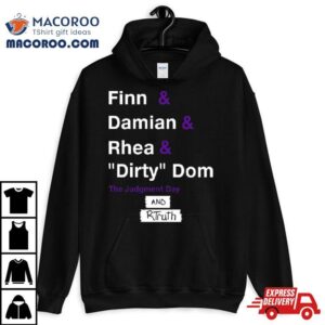 2024 Finn & Damian & Rhea & Dirty Dom And Rtruth Men’s T Shirt
