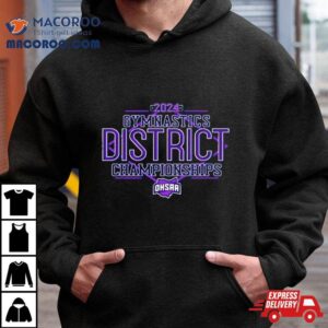 Ohsaa Gymnastics Districts Championships Tshirt