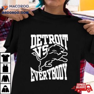 Detroit Vs Everybody Lions Football Tshirt