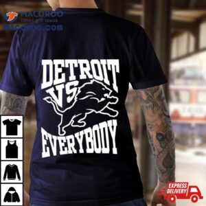 Detroit Vs Everybody Lions Football Tshirt