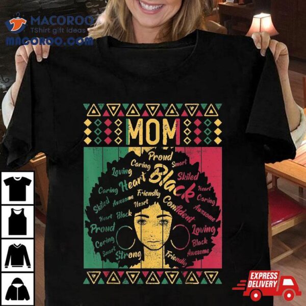 Afro African American Mom Black History Month Mother Shirt