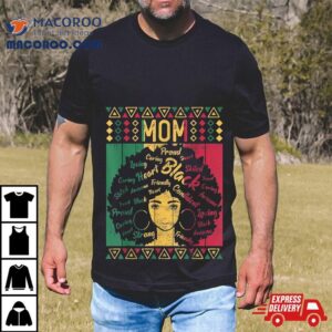 Afro African American Mom Black History Month Mother Shirt