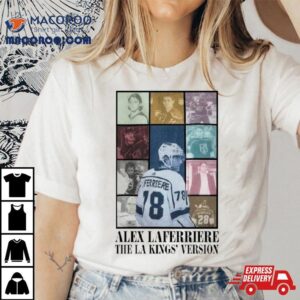 Alex Laferriere The La Kings’ Version Eras Tour Shirt 2 Alex Laferriere The La Kings Rsquo Version Eras Tour Tshirt