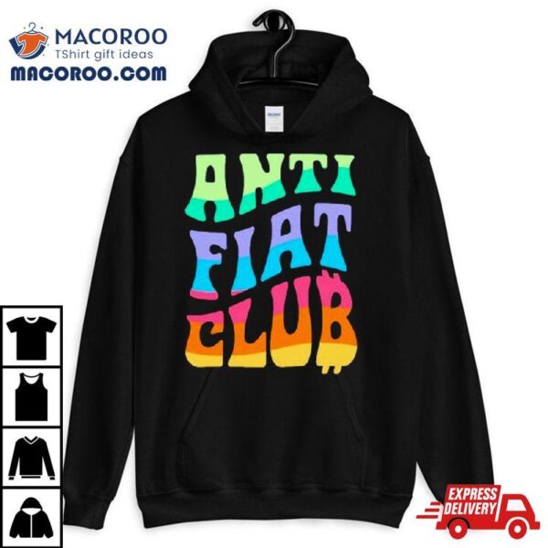 Anti Fiat Club Shirt