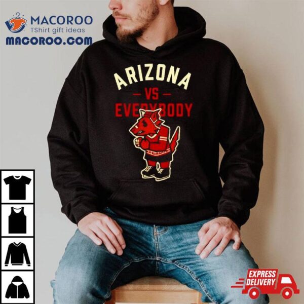 Arizona Vs Everybody Mascot Shirt