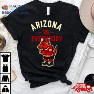 Arizona Vs Everybody Mascot Shirt