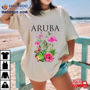 Aruba Flowers Paradise Butterflies Hawaii Prin Tshirt