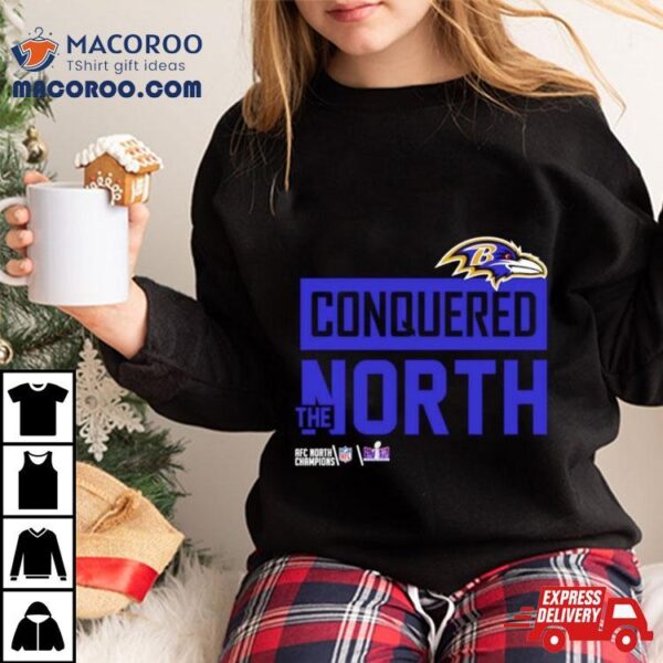 Baltimore Ravens 2024 Conquered The North Shirt