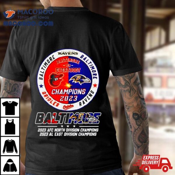 Baltimore Ravens And Orioles Afc Champions And Al Champions Shirt