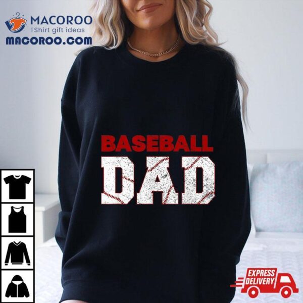 Baseball Dad Happy Fathers Day Shirts For Boys Kid Shirt