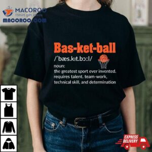 Basketball Player Quote Lover Funny Shirt