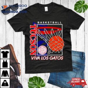 Basketball Tucson Viva Los Gatos Tshirt