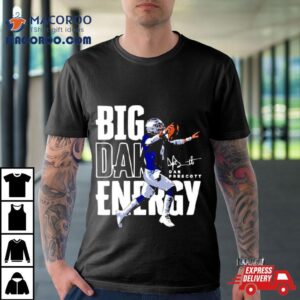 Big Dak Energy Dallas Cowboys Player Signature Tshirt