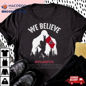 Bigfoot We Believe Atlanta Falcons Tshirt